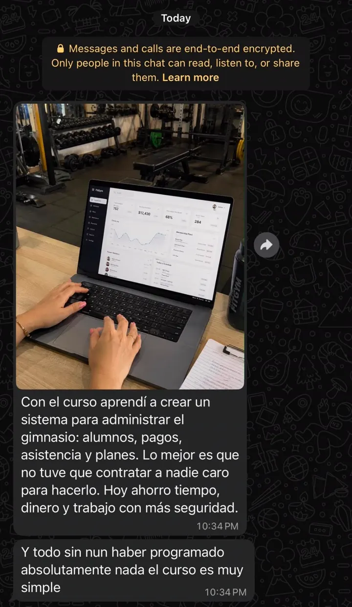 Captura de mensaje de un alumno: Aprendí a crear un sistema para administrar el gimnasio: alumnos, pagos, asistencia y planes.